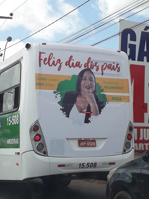 Propaganda em "busdoor" com a foto e nome de Paula da Pindoba começaram a circular desde o último sábado (08) véspera do dia dos Pais...