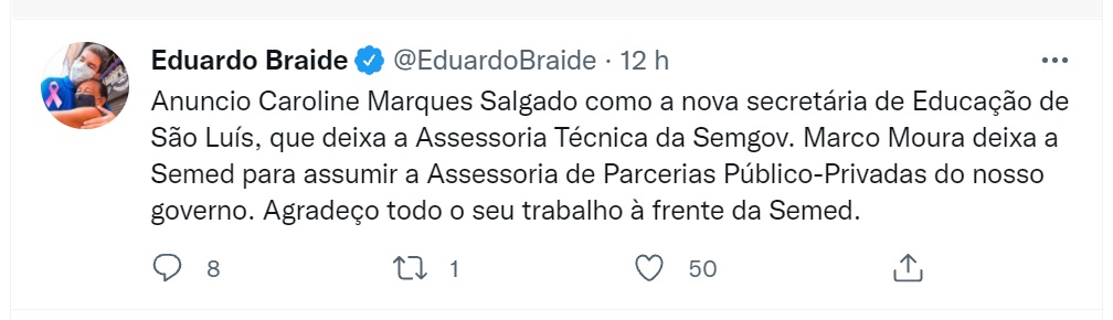 Braide anunciou a mudança na SEMED por meio das redes sociais, mas não explicou o motivo...