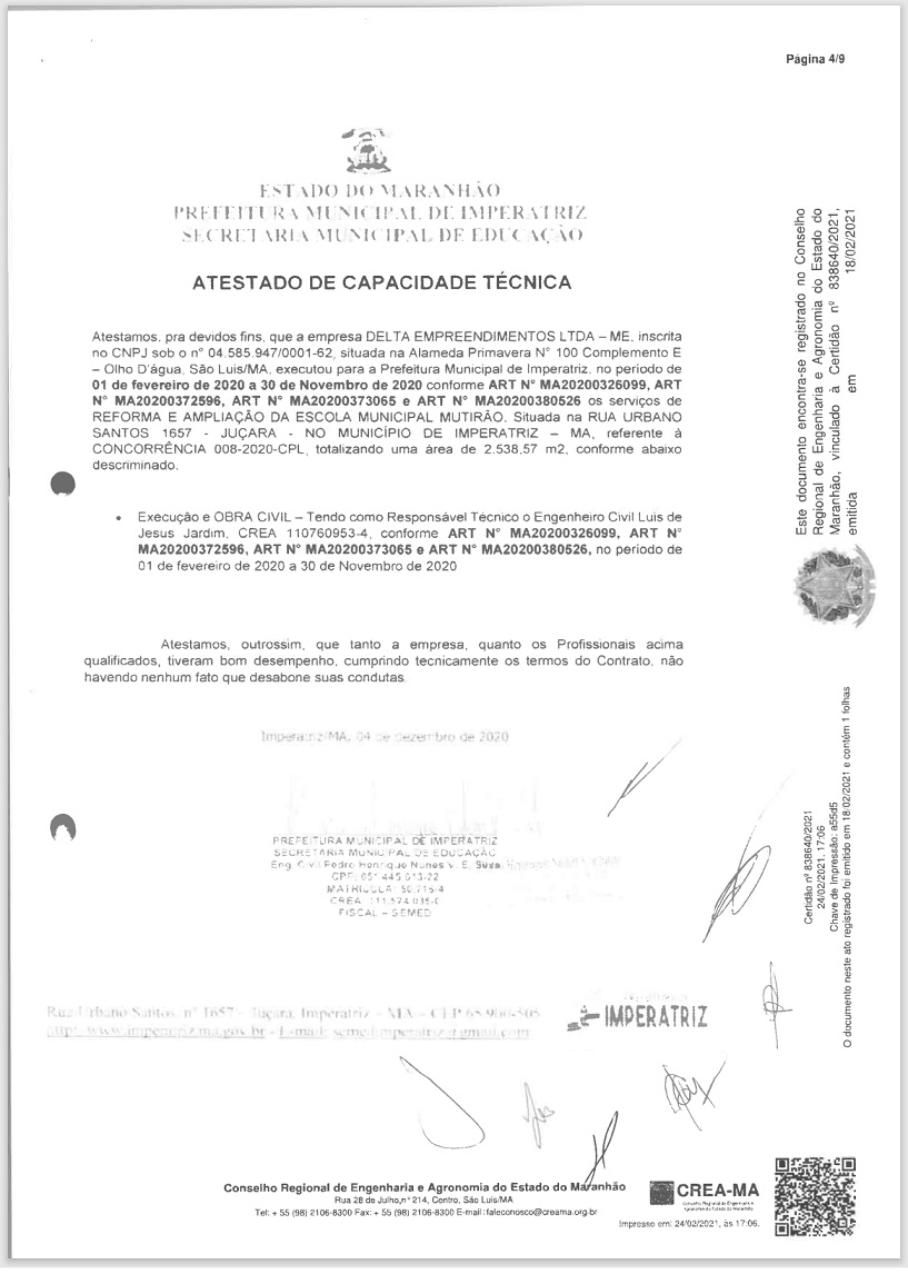 Atestado de capacidade técnica apresentado pela Moriah Empreedimentos e Serviços LTDA pertence a outra empresa... 