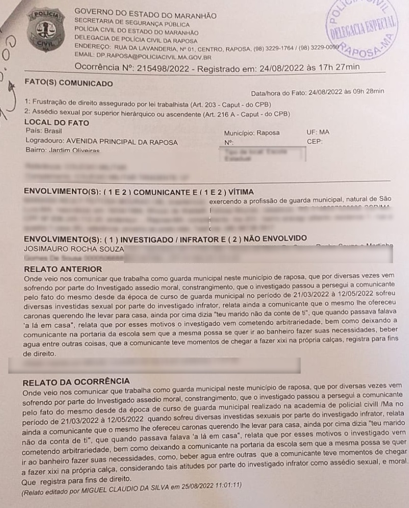 Boletim de Ocorrência registrado pela vítima na Delegacia de Raposa.