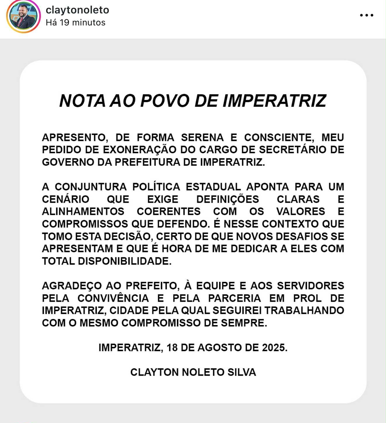 Anúncio de Clayton veio por meio de suas redes sociais.