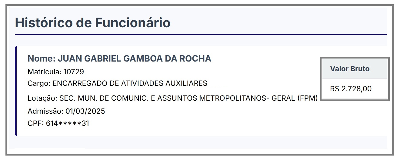 Informações de Juan Gabriel que é funcionário comissionado da gestão Eudes Barros na prefeitura de Raposa.