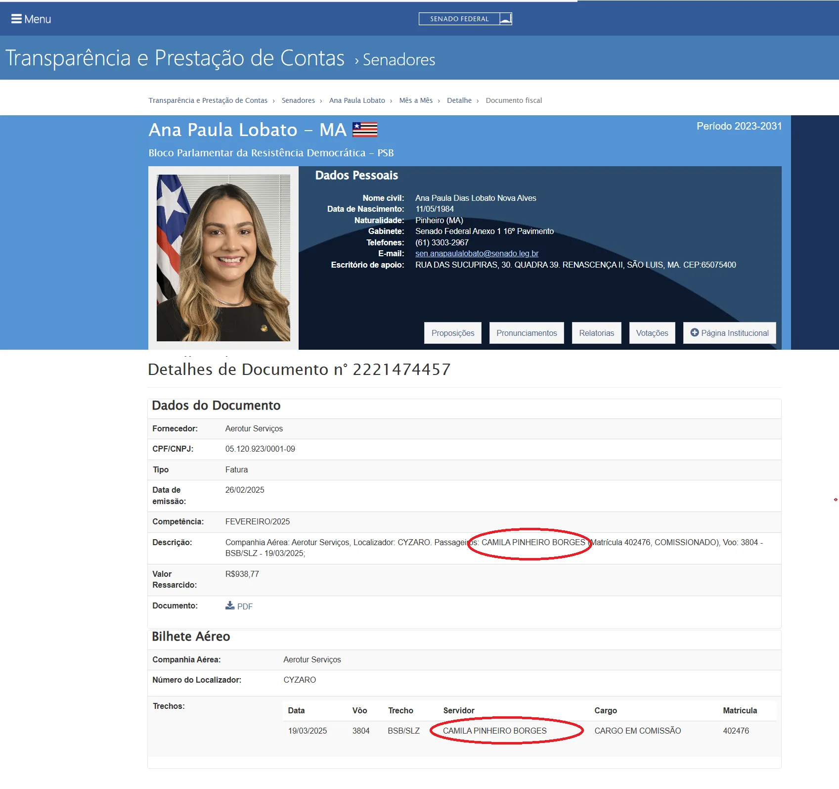 Portal de Transparência do Senado notifica recente passagem da Servidora Camila Pinheiro Borges, emitida pelo Gabinete da Senadora Ana Paula.